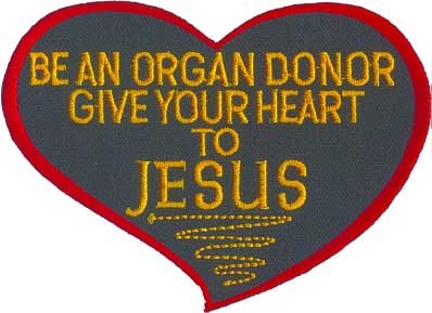 Be An Organ Donor Christian Patch Embroidered biker patch heat seal backing