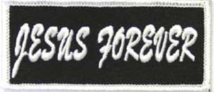 Jesus Forever Christian Patch Embroidered biker patch heat seal backing