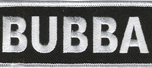 Bubba Patch Embroidered funny tab patch with heat seal backing or, sewn