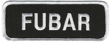 Fubar Patch Embroidered funny tab patch with heat seal backing